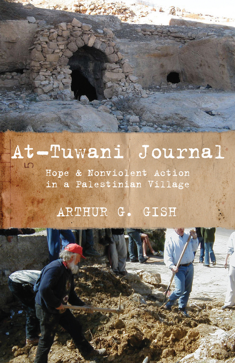 At-Tuwani Journal - Arthur G. Gish