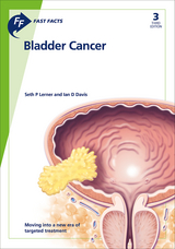 Fast Facts: Bladder Cancer - Seth P. Lerner, Ian D. Davis