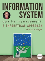 Information System Quality Management -  Isayev Georgy