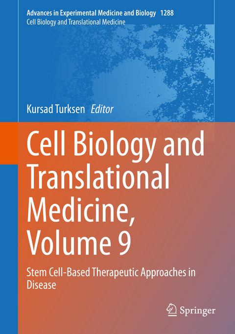 Cell Biology and Translational Medicine, Volume 9 - 