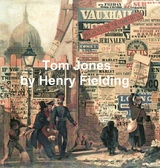 Tom Jones -  Henry Fielding