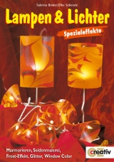 Lampen und Lichter - Sabrina Binder, Elke Schenzle