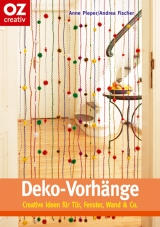 Deko-Vorh&auml;nge - Anne Pieper, Andrea Fischer