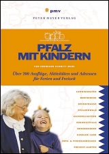 Pfalz mit Kindern - Eberhard Schmitt-Burk