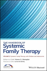 The Handbook of Systemic Family Therapy, Volume 2, Systemic Family Therapy with Children and Adolescents - 