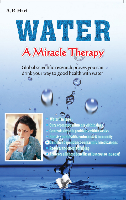 Water a Miracle Therapy -  A. R. Hari
