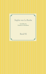 Geschichte des Fr&auml;uleins von Sternheim - Sophie von La Roche