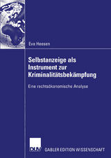 Selbstanzeige als Instrument zur Kriminalit&auml;tsbek&auml;mpfung - Eva Heesen