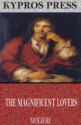 Magnificent Lovers -  Moliere