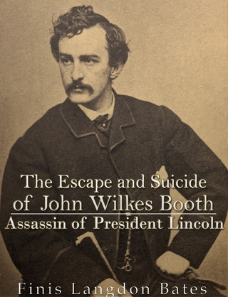 Escape and Suicide of John Wilkes Booth