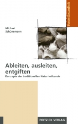 Ableiten, ausleiten, entgiften - Michael Sch&uuml;nemann