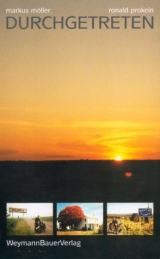 Durchgetreten - Markus M&ouml;ller, Ronald Prokein