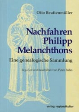 Nachfahren Philipp Melanchthons - Otto Beuttenm&uuml;ller
