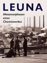 Leuna - J&uuml;rgen Dassler, Werner Kisan, Manfred Steinhausen
