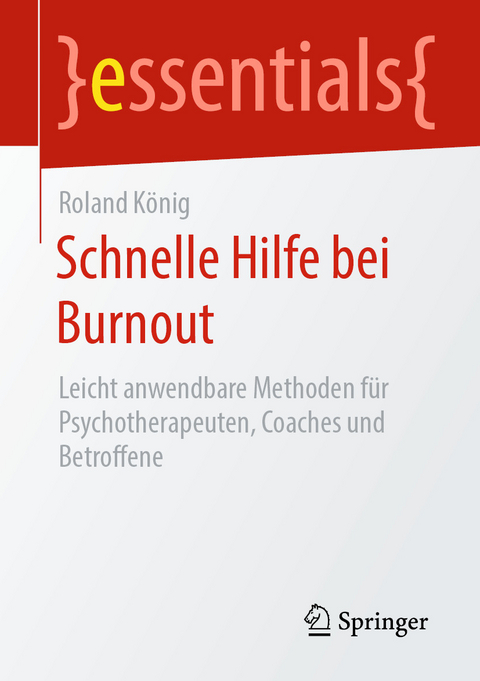 Schnelle Hilfe bei Burnout - Roland K&ouml;nig