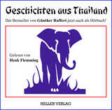 Geschichten aus Thailand - G&uuml;nther Ruffert