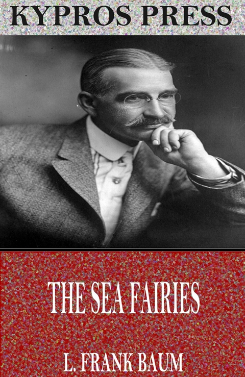 Sea Fairies -  L. Frank Baum
