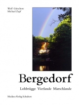 Bergedorf, Lohbr&uuml;gge, Vierlande, Marschlande - Michael Zapf, Wolf G&uuml;tschow