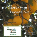 Season With A Pinch Of Love - Sigrid &Ouml;zeren