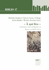 " A qui lira ": Littérature, livre et librairie en France au XVIIe siècle - 