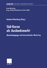 S&uuml;d-Korea als Auslandsmarkt - Reinhard H&uuml;nerberg