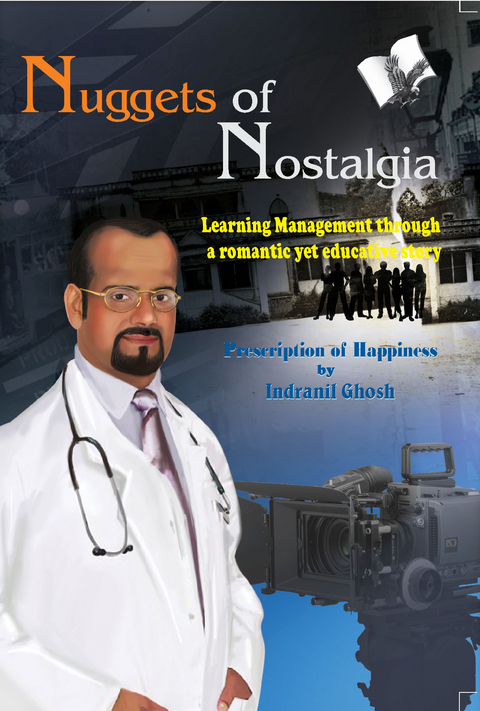 Nuggets Of Nostalgia -  Indranil Ghosh