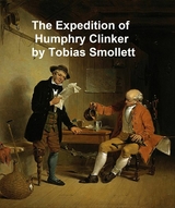 Expedition of Humphry Clinker -  Tobias Smollett