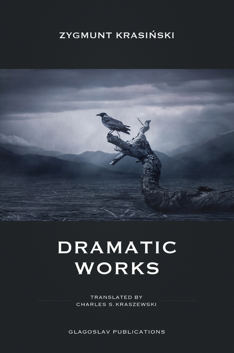 Dramatic Works -  Zygmunt Krasinski