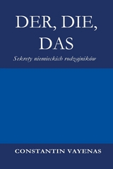 Der, Die, Das - Constantin Vayenas