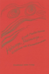 Holzwege, Steinwege... - Ernst Martin Krauss