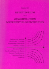 Repetitorium der gew&ouml;hnlichen Differentialgleichungen - Steffen Timmann