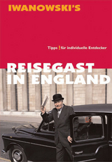 Reisegast in England - Kulturf&uuml;hrer von Iwanowski - Caroline Roy