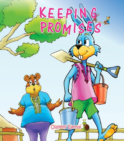 Keeping Promises - Olayemi Ejemai