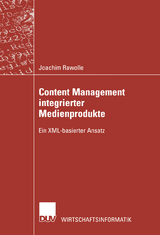 Content Management integrierter Medienprodukte - Joachim Rawolle