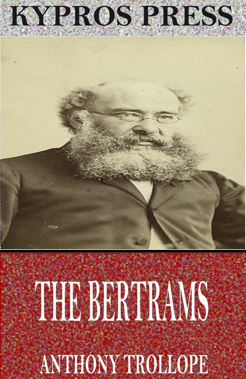 Bertrams -  Anthony Trollope