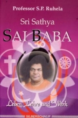Sri Satya Sai Baba - S P Ruhela