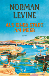 Aus einer Stadt am Meer - Norman Levine