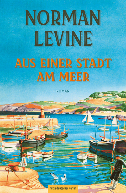 Aus einer Stadt am Meer - Norman Levine