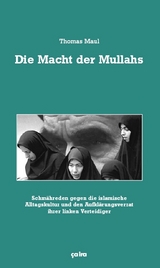 Die Macht der Mullahs - Thomas Maul