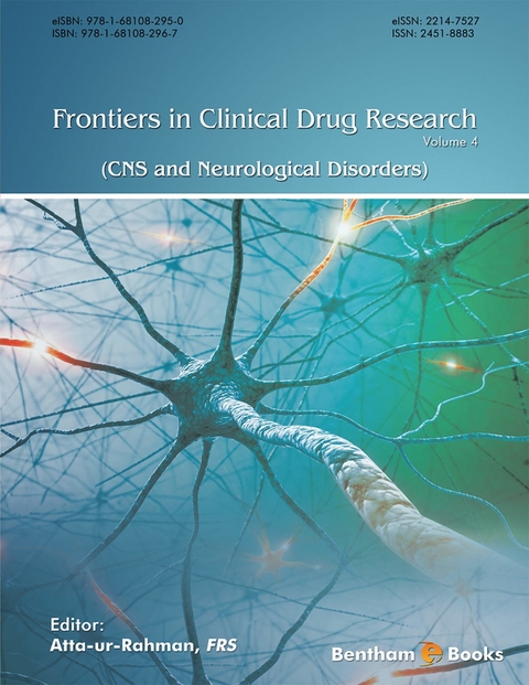 Frontiers in Clinical Drug Research - CNS and Neurological Disorders: Volume 4 - 