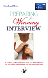 Preparing for a Winning Interview -  Bibhu Prasad Mishra