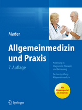 Allgemeinmedizin und Praxis - Frank H. Mader