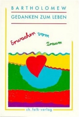 Erwachen vom Traum -  Bartholomew, Mary M Moore