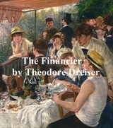 Financier -  Theodore Dreiser