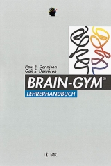 Brain-Gym&reg;-Lehrerhandbuch - Paul E Dennison, Gail E Dennison