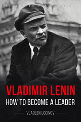 Vladimir Lenin -  Vladlen Loginov