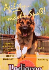 Agility... macht Spass! / Agility... macht Spa&szlig;! - Ruth Hobday