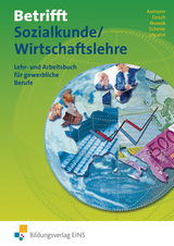 Betrifft Sozialkunde / Wirtschaftslehre - Ausgabe f&uuml;r Rheinland-Pfalz - Alfons Axmann, Roland Dosch, Reinhold Nowak, Manfred Scherer, Bernd Utpatel