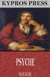 Psyche -  Moliere
