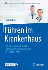 F&uuml;hren im Krankenhaus - Harald Pless